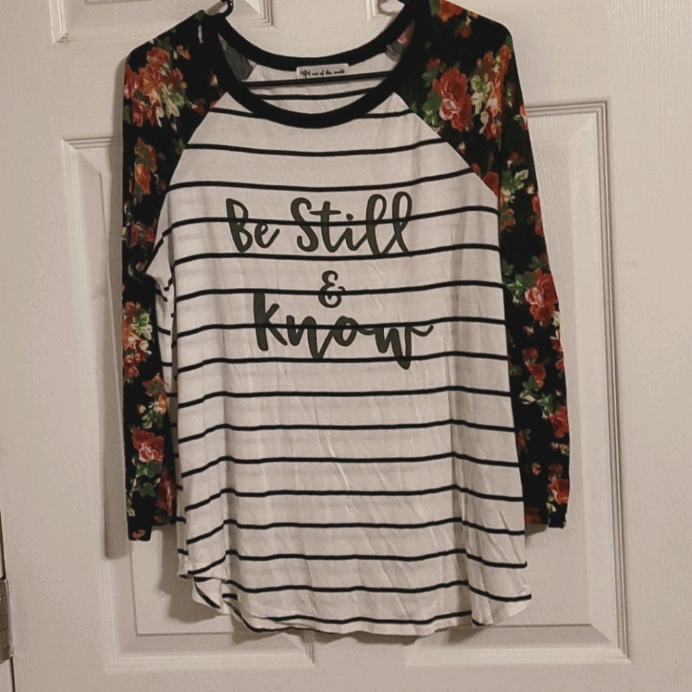 Be still and know shirt